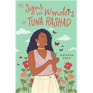The Signs and Wonders of Tuna Rashad,9780762478682