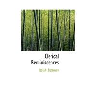 Clerical Reminiscences
