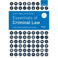 Smith, Hogan, & Ormerod's Essentials of Criminal Law