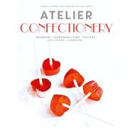Atelier Confectionery Bonbons, Marshmallows, Toffees, Lollipops, Licorice...