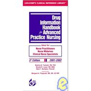 Drug Information Handbook for Advanced Practice Nursing 2001-2002