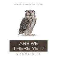 Are We There Yet?