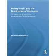 Management and the Dominance of Managers