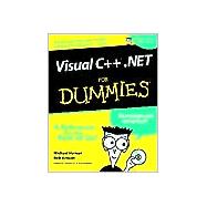 Visual C++. Net for Dummies