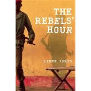 The Rebels' Hour