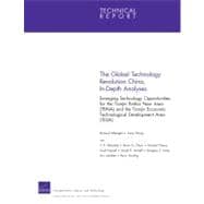 The Global Technology Revolution China, In-depth Analyses: Emerging Technology Opportunities for the Tianjin Binhai New Area (Tbna) and the Tianjin Economic-technological Development Area (Teda)