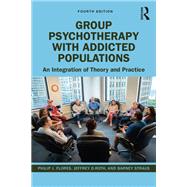 Group Psychotherapy with Addicted Populations