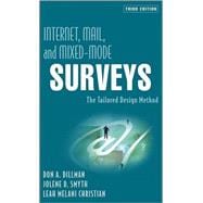 Internet, Mail, and Mixed-Mode Surveys: The Tailored Design Method, 3rd Edition