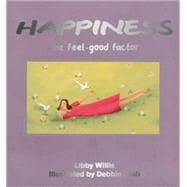Feel-Good Factor : The Happiness