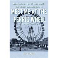 Meet Me At The Ferris Wheel