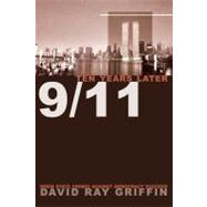 9/11 Ten Years Later : When State Crimes against Democracy Succeed