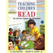 Teaching Children to Read: The Teacher Makes the Difference, Loose-Leaf Version, 7/e