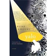 Yalo A Novel