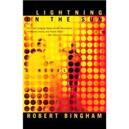 Lightning on the Sun A Novel