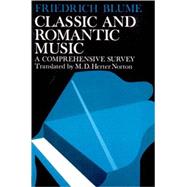 Classic and Romantic Music A Comprehensive Survey