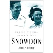 Snowdon: Public Figure, Private Man