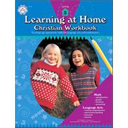 Learning at Home Christian Workbooks Third Grade: Contains Biblically Focused Worksheets That Teach or Review a Specific Skill or Concept Perforated 1