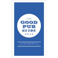 The Good Pub Guide 2019