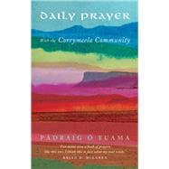 Daily Prayer With the Corrymeela Community