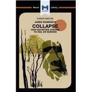 Collapse: How Societies Choose to Fail or Survive