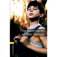 The Adventures of Tom Sawyer Level 1 Oxford Bookworms Library