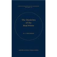 The Mysteries of the Real Prime