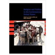 Religion and Politics in the Contemporary United States