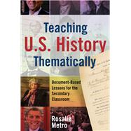 Teaching U.s. History Thematically