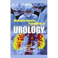 Minimally Invasive Procedures in Urology