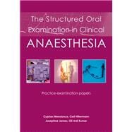 The Structured Oral Examination in Clinical Anaesthesia