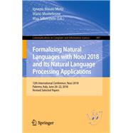Formalizing Natural Languages with NooJ 2018 and Its Natural Language Processing Applications