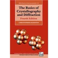 The Basics of Crystallography and Diffraction Fourth Edition