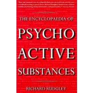 The Encyclopaedia of Psychoactive Substances