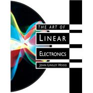 The Art of Linear Electronics