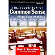 The Seduction of Common Sense