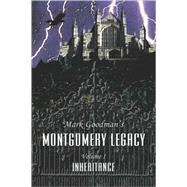 Montgomery Legacy i : Inheritance