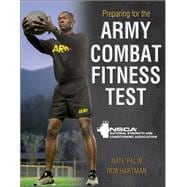 Preparing for the Army Combat Fitness Test