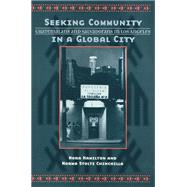 Seeking Community in a Global City
