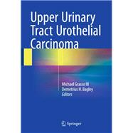 Upper Urinary Tract Urothelial Carcinoma