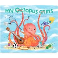 My Octopus Arms