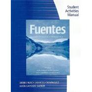 Student Activity Manual for Rusch/Dominguez/Caycedo Garner's Fuentes: Conversacion y gramatica