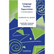 Language Teacher Supervision: A Case-Based Approach