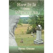 How It Is With Miracles