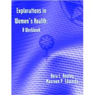 Explorations in Women's Health: A Workbook