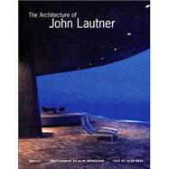 The Architecture of John Lautner