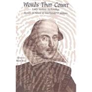Words That Count Essays on Early Modern Authorship in Honor of MacDonald P. Jackson