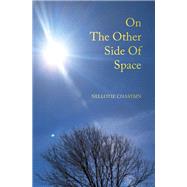 On The Other Side Of Space
