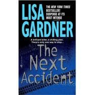 The Next Accident An FBI Profiler Novel