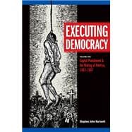 Executing Democracy