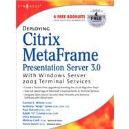 Deploying Citrix Metaframe Presentation Server 3.0 With Windows Server 2003 Terminal Services